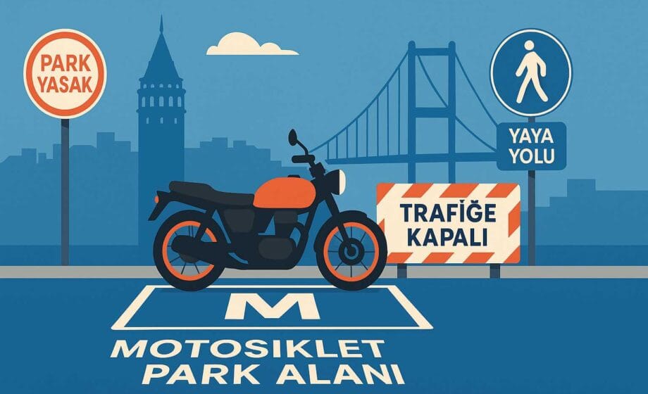 İstanbul’da Yeni Motosiklet Park ve Trafik Kuralları - Öne Çıkan Görsel